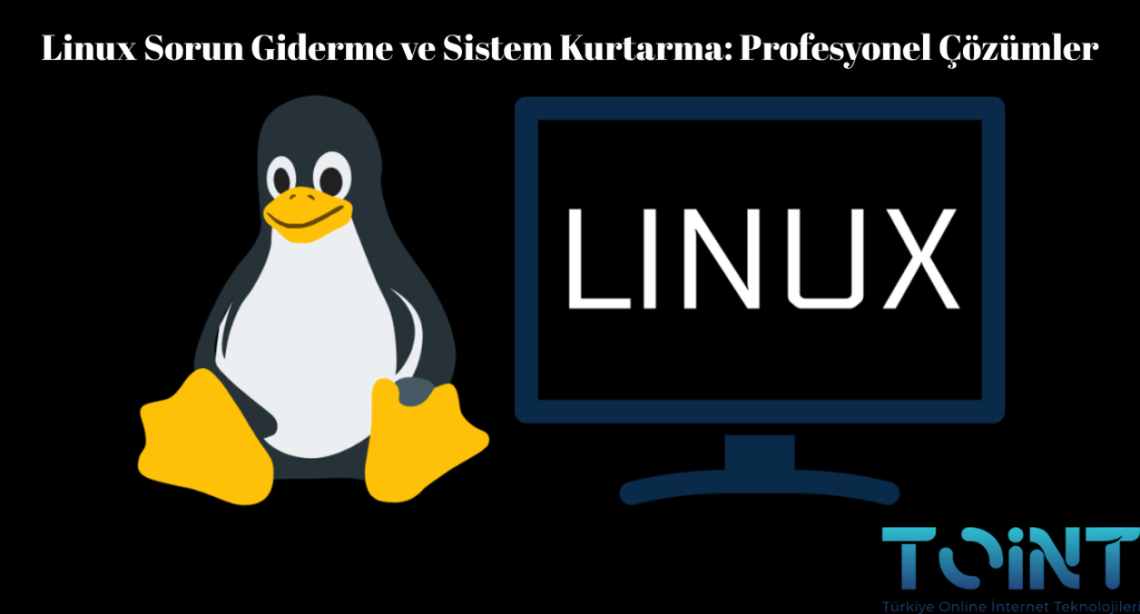 Linux Sorun Giderme