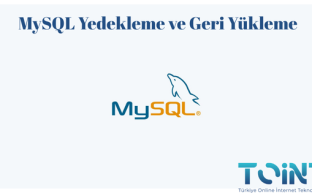 MySQL yedekleme ve geri yükleme
