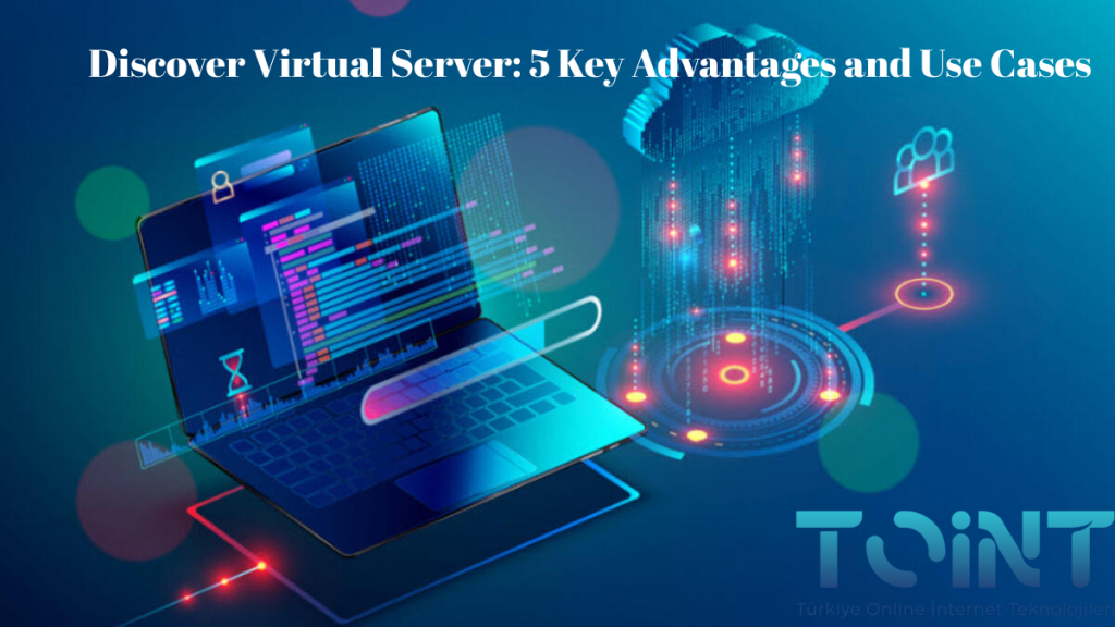 Virtual Server